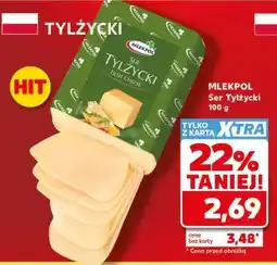 Kaufland MLEKPOL Ser Tylżycki 100 g oferta