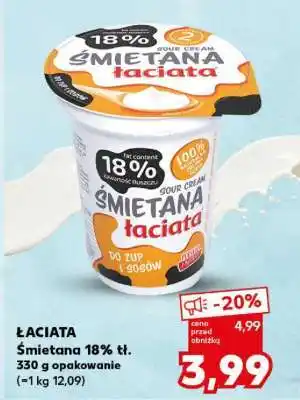 Kaufland ŁACIATA Śmietana 18% tł oferta