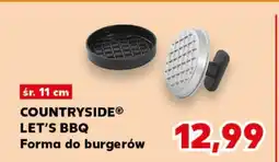Kaufland COUNTRYSIDE LET’S BBQ Forma do burgerów oferta