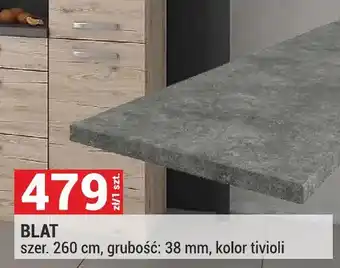Blat szer. 260cm grubość 38mm kolor tivioli