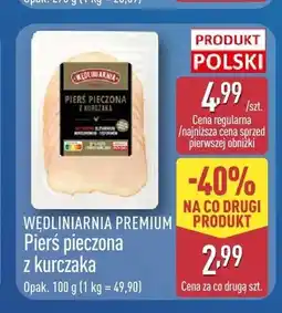 ALDI Pierś pieczona z kurczaka Wędliniarnia Premium oferta