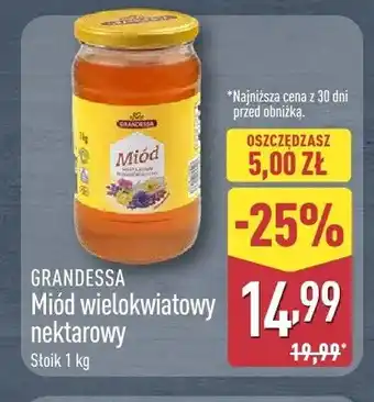 ALDI Miód wielokwiatowy nektarowy GRANDESSA oferta