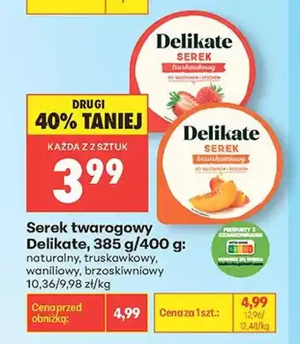 Biedronka Serek twarogowy Delikate naturalny oferta