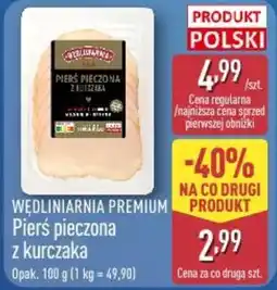 ALDI Wędliniarnia Premium Pierś pieczona z kurczaka oferta