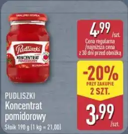 ALDI Pudliszki Koncentrat pomidorowy oferta