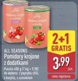 ALDI All seasons Pomidory krojone z dodatkami oferta