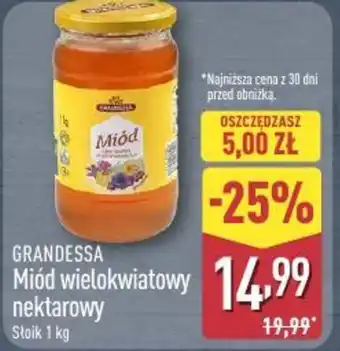 ALDI Grandessa Miód wielokwiatowy nektarowy oferta
