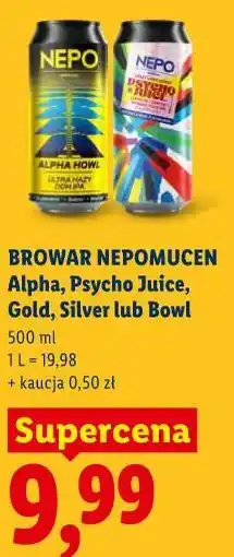 Lidl BROWAR NEPOMUCEN Alpha, Psycho Juice, Gold, Silver lub Bowl oferta