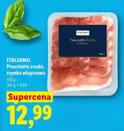 Lidl ITALIAMO Prosciutto crudo, szynka wieprzowa oferta