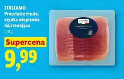 Lidl ITALIAMO Prosciutto crudo, szynka wieprzowa dojrzewająca oferta