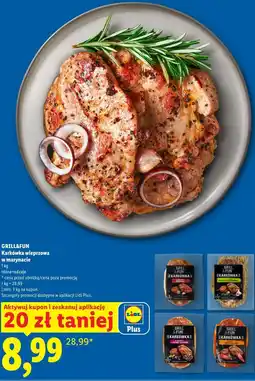 Lidl GRILL&FUN Karkówka wieprzowa w marynacie oferta