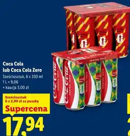 Lidl Coca Cola lub Coca Cola Zero Sześciosztuk oferta