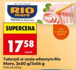 Biedronka Tuńczyk w sosie własnym Rio Mare oferta