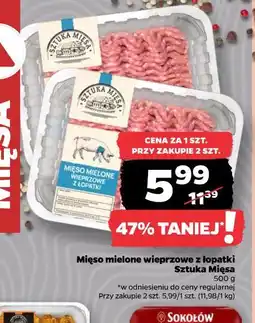 Netto Mięso mielone wieprzowe z łopatki Sztuka Mięsa oferta