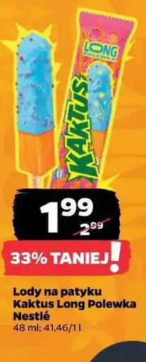 Netto Lody na patyku Kaktus Long Polewka Nestlé oferta