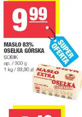 Masło 83% osełka górska Sobik