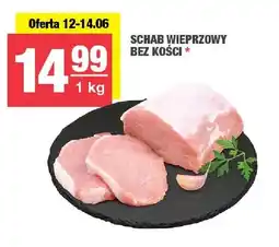 Spar Schab wieprzowy bez kości oferta