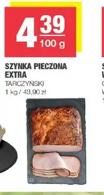Spar Szynka pieczona extra Tarczyński oferta