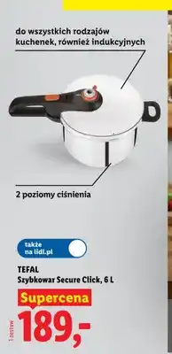 Lidl Szybkowar TEFAL Secure Click oferta