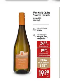 ALDI Wino Mario Collina Prosecco Frizzante musujące białe półwytrawne Włochy oferta