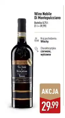 ALDI Wino Nobile Di Montepulcciano oferta
