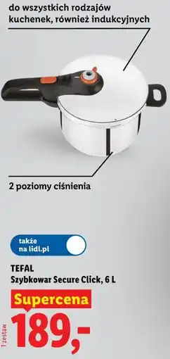 Lidl TEFAL Szybkowar Secure Click oferta