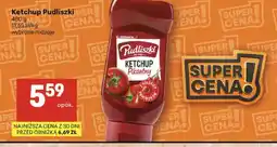 Delikatesy Centrum Ketchup Pudliszki Pikantny oferta