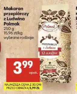 Delikatesy Centrum Makaron przepiórczy z Ludwina Polmak oferta