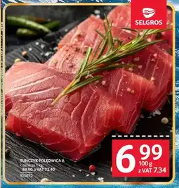 Selgros Tuńczyk polędwica A oferta