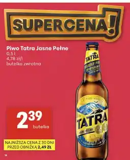 Delikatesy Centrum Piwo Tatra Jasne Pełne butelka zwrotna oferta
