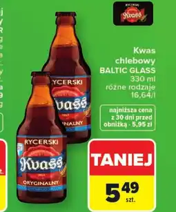 Carrefour Kwas chlebowy Baltic Glass oferta