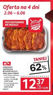 Selgros Karkówka wieprzowa bez kości kotlet grill mała porcja oferta