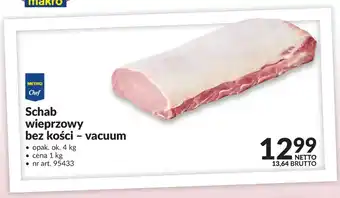 Makro Schab wieprzowy bez kości - vacuum METRO Chef oferta