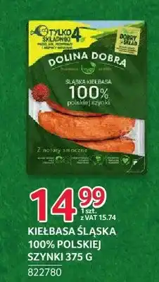 Selgros Kiełbasa śląska 100% polskiej szynki Dolina Dobra oferta