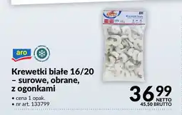 Makro Krewetki białe 16/20 surowe obrane z ogonkami aro oferta