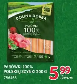 Selgros Parówki 100% polskiej szynki Dolina Dobra oferta