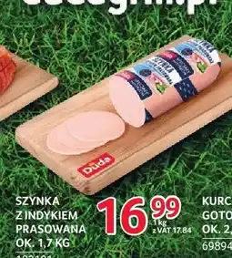 Selgros Szynka z indykiem prasowana Duda oferta