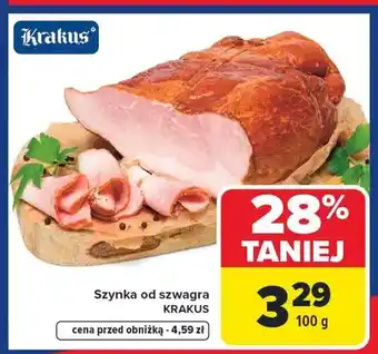 Carrefour Szynka od szwagra Krakus oferta