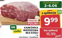 Stokrotka Karkówka wieprzowa bez kości oferta