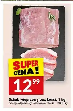 Twój Market Schab wieprzowy bez kości oferta