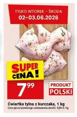 Twój Market Ćwiartka tylna z kurczaka polska oferta