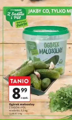 Intermarche Ogórek małosolny Z Sadów i Pól oferta