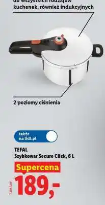 Lidl Tefal Szybkowar Secure Click 6 l oferta