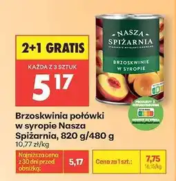 Biedronka Brzoskwinia połówki w syropie Nasza Spiżarnia 820 g 480 g oferta