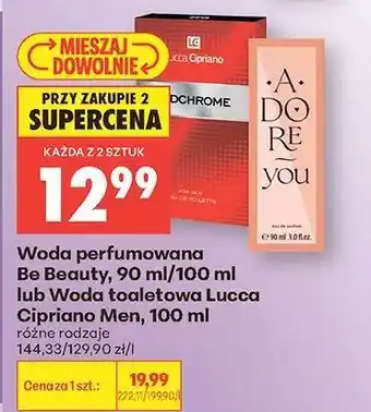 Biedronka Woda perfumowana Be Beauty, 90 ml/100 ml lub Woda toaletowa Lucca Cipriano Men, 100 ml oferta