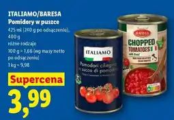 Lidl Italiamo/Baresa Pomidory w puszce oferta