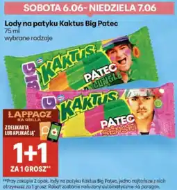 Delikatesy Centrum Lody na patyku Kaktus Big Patec oferta