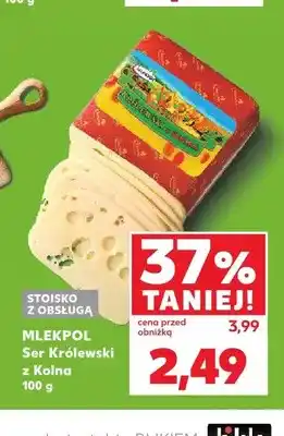 Kaufland Ser Królewski z Kolna Mlekpol oferta
