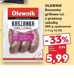 Kaufland Kaszanka grillowa OLEWNIK oferta