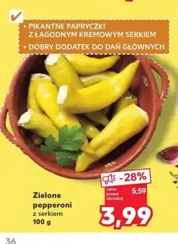 Kaufland Zielone pepperoni z serkiem oferta
